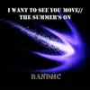 RanDMC - I Want to See You Move / The Summer's On - Single